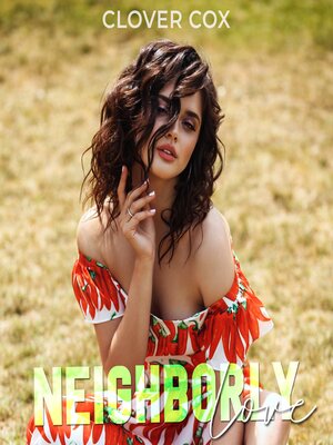 cover image of Neighborly Love